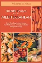 Friendly Recipes from the Mediterranean