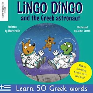 Lingo Dingo and the Greek astronaut