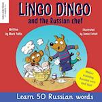 Lingo Dingo and the Russian Chef