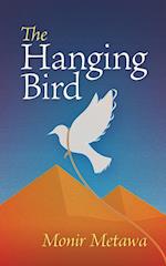 The Hanging Bird 