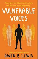 Vulnerable Voices