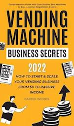 Vending Machine Business Secrets