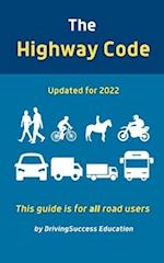 The Highway Code: Updated For 2022 