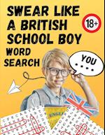 Swear Like A British Schoolboy Word Search