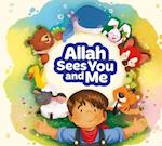 Allah Sees You and Me