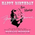 Happy Birthday-Love, Marilyn