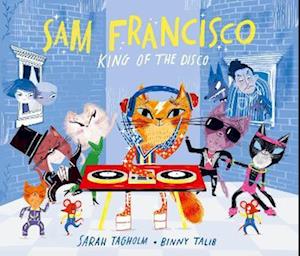 Sam Francisco, King of the Disco