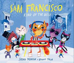 Sam Francisco, King of the Disco