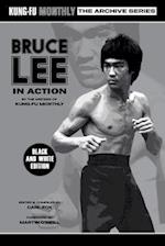 Bruce Lee in Action (Kung-Fu Monthly Archive Series) 2023 Re-issue Mono Edition