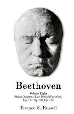 Beethoven - String Quartets - The Galitzin Quartets - Op. 127, 132, and Op. 130 