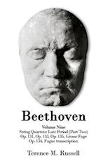 Beethoven - String Quartets - Grosse Fuge in B-Flat Major, Op. 133; Grosse Fuge, Op. 134 (Piano Transcription); String Quartet in C-Sharp Minor, Op. 1