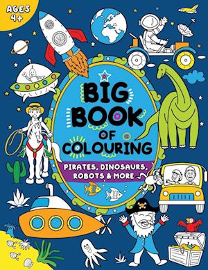 Big Book of Colouring for Boys