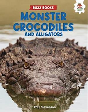 Monster Crocodiles and Alligators