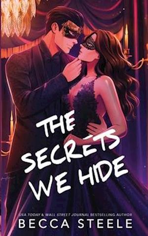 The Secrets We Hide - Special Edition