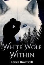 White Wolf Within 