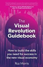 The Visual Revolution Guidebook