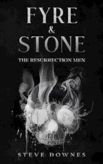 Fyre & Stone: The Resurrection Men 
