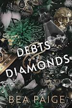 Debts and Diamonds 