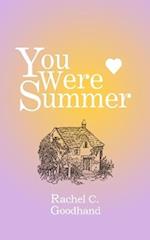 You Were Summer