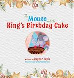The Mouse and the King's Birthday Cake 