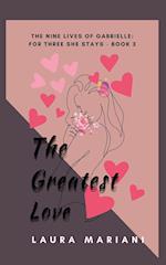 The Greatest Love 