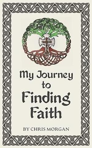 My Journey to Finding Faith