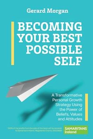 Becoming Your Best Possible Self