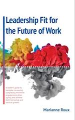 Leadership Fit For The Future Of Work 