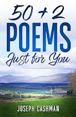 50 + 2 Poems Just for You 