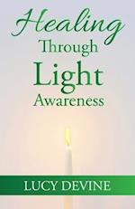 Healing Through Light Awareness 