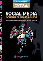 2024 Social Media Content Planner & Guide for Coaches, Consultants & Online Experts 
