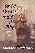 Once there was a Boy who Survived