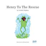 Henry to the Rescue