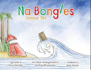 Na Bongles - Dìnnear TBh