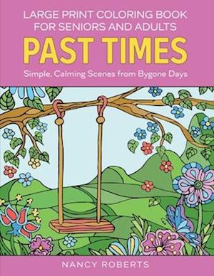 Large Print Coloring Book for Seniors and Adults