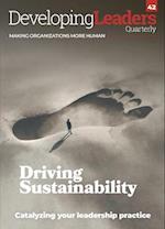 Developing Leaders Quarterly - issue 42 - Driving Sustainability