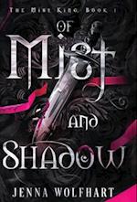 Of Mist and Shadow 