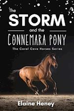 The Storm and the Connemara Pony - The Coral Cove Horses Series 
