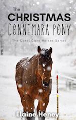 The Christmas Connemara Pony - The Coral Cove Horses Series 