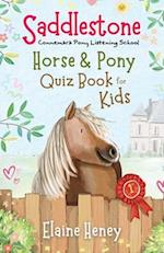 Saddlestone Horse & Pony Quiz Book for Kids 