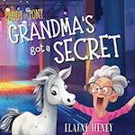 Paddy the Pony | Grandma's got a Secret