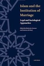 Islam and the Institution of Marriage: Legal and Sociological Approaches 