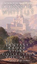 Fantasy Short Story Collection Volume 1: 4 Fantasy Short Stories 