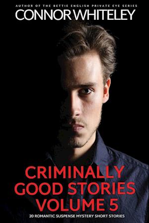 Criminally Good Stories Volume 5