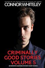 Criminally Good Stories Volume 5