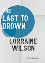 The Last to Drown 