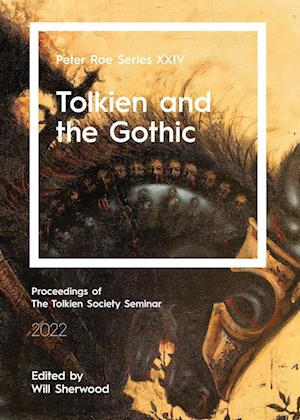 Tolkien and the Gothic