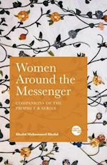 Women Around the Messenger 