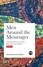 Men around the Messenger - Part II 