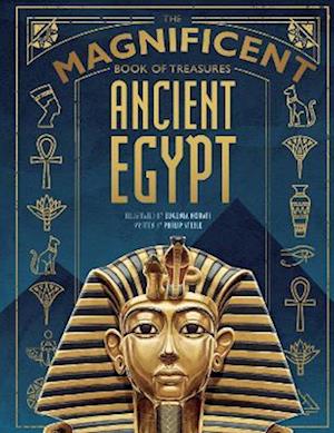 The Magnificent Book of Treasures: Ancient Egypt